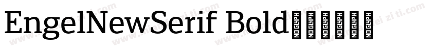 EngelNewSerif Bold字体转换